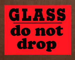 Glass Do Not Drop Labels