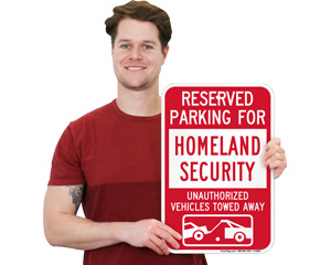 Reserved Homeland Security Sign