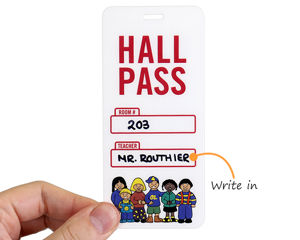 Hall pass with teacher’s name