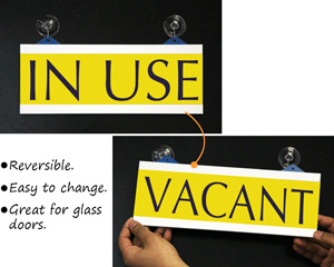 In Use/Vacant Sign with Suction Cups