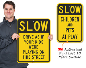 Slow Down for Children Signs