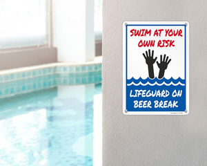 No lifeguard on duty signs