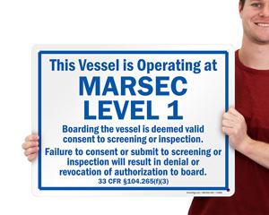 Marsec Level 1 Sign