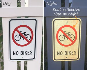 No bicycles allowed reflective signs