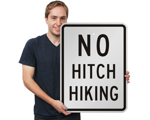 No Hitchhiking Sign