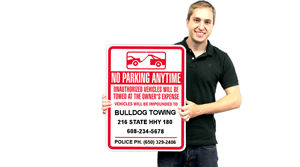 No Parking Anytime – Towing Company Signs