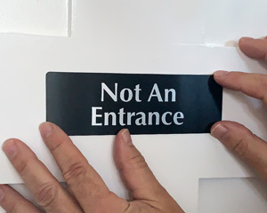 Not an Entrance Door Sign