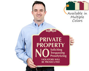 Designer No Trespassing Private Property Signs