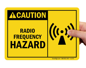Notice Radio Frequency Sign