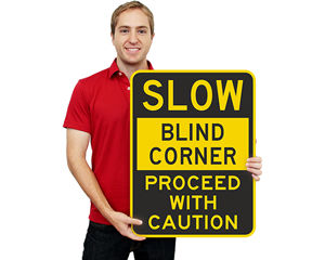 Blind Curve and Blind Corner Sign