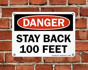 Stay Back Sign