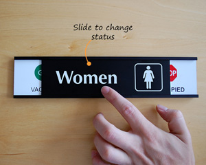 Vacant or occupied womens room sign