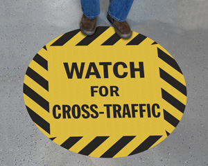 Warehouse watch for cross traffic sign
