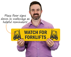 Watch out forklift floor sign