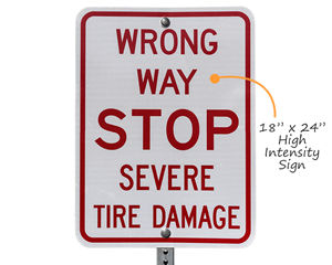 Wrong way tire damage sign