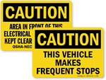 Looking for Caution Signs?