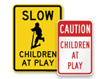 Looking for Children At Play Signs?
