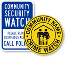 Community Crime Watch Signs