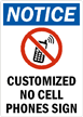 
Print a No Cell Phone Sign