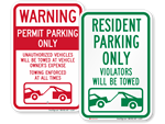 Looking for Tow Away Signs?