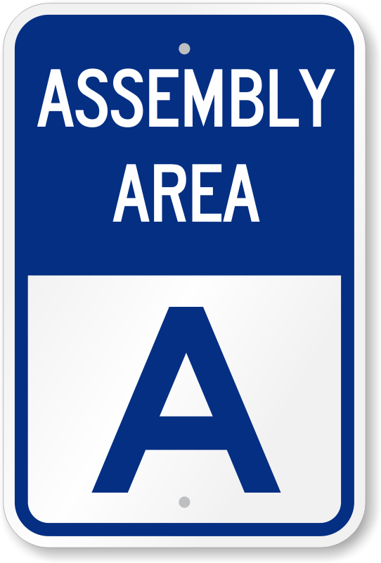 Assembly Area A Sign - Emergency Signs| Free Shipping, SKU: K-0089-A