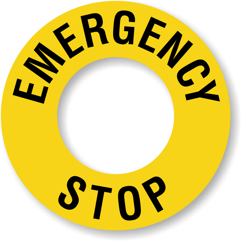 Время е остановить. Аварийный стоп наклейка. Emergency stop наклейка. Emergency stop табличка. Этикетка "Emergency".