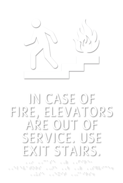 In Fire use Stairs Not Elevator Sign
