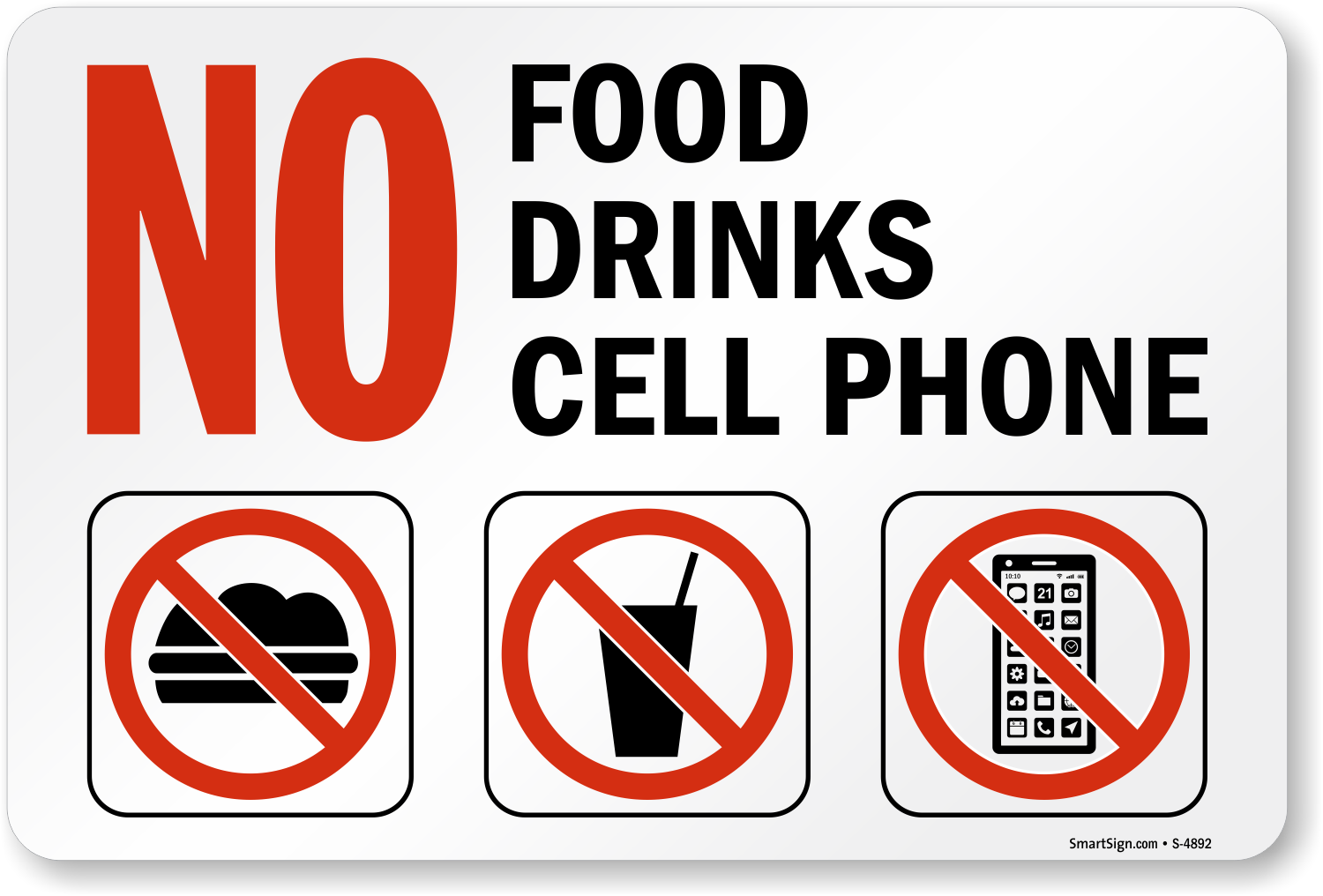 No Food Drinks Cell Phone Signs No Cell Phone Signs SKU S 4892
