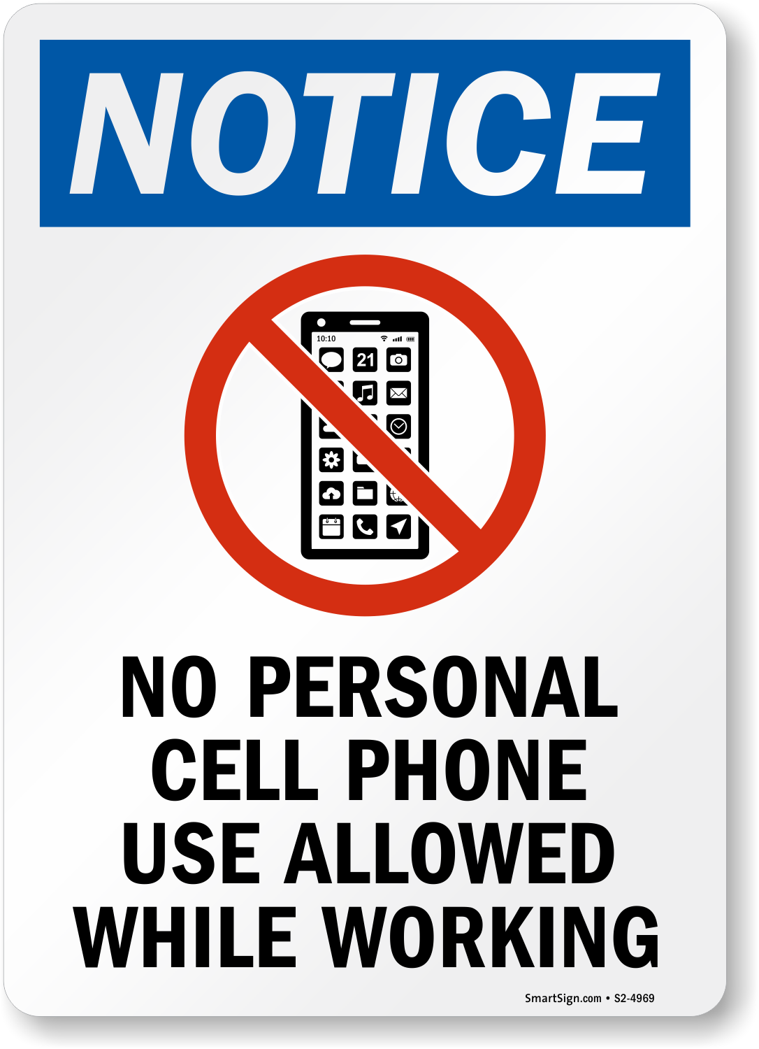 notice-no-personal-cell-phone-allowed-while-working-sign-sku-s2-4969