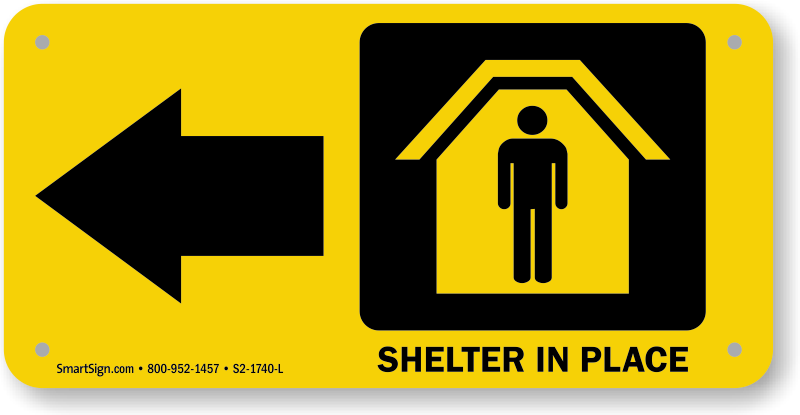 Printable Shelter In Place Sign