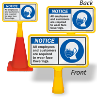 Employees Customers Are Required To Wear Face Coverings ConeBoss Sign
