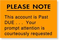 Please Note Account Past Due Label