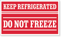 Keep  Refrigerated Do Not Freeze Label