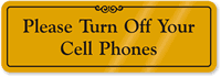 Turn Off Cell Phones Door Sign