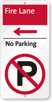 Fire Lane No Parking Sign with Left Arrow