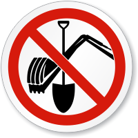No Digging Symbol ISO Prohibition Circular Sign