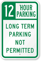 12 Hour Time Limit Parking Sign