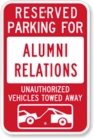 Reserved Parking For Alumni Relations Sign