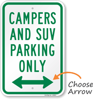 Campers & SUV Parking Sign with Arrow