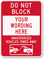Unauthorized Vehicles Towed Away Custom Sign