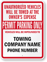 Custom Permit Parking Only Tow Away Sign 