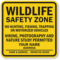 Custom Wildlife Safety Zone No Hunting, Fishing Sign
