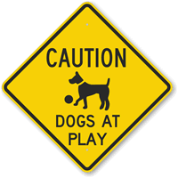 Dogs At Play Sign
