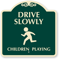 Drive Slowly Children Playing Sign with Symbol