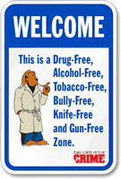 McGruff Drug Alcohol Tobacco Free Sign