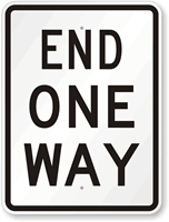 End One Way Sign