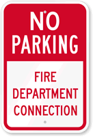 No Parking   Fire Department Connection Sign