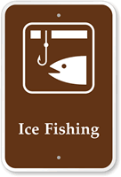 Ice Fishing   Campground, Guide & Park Sign