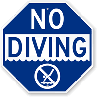 No Diving - Swimming Pool Sign