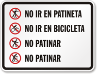 Spanish No Skateboarding Bicycle Riding Sign